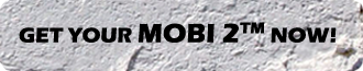Get your Mobi 2™